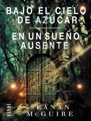 cover image of Bajo el cielo de azúcar / En un sueño ausente